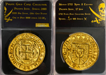 Load image into Gallery viewer, Mexico 8 Escudos 1715 Royal Gold Plated Pirate Gold Coins Shipwreck Collection